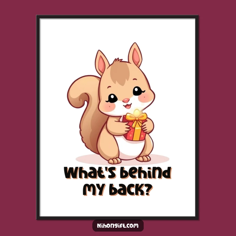 Funny Squirrel Digital Art - Kawaii Critter Hides a Shiny Gift