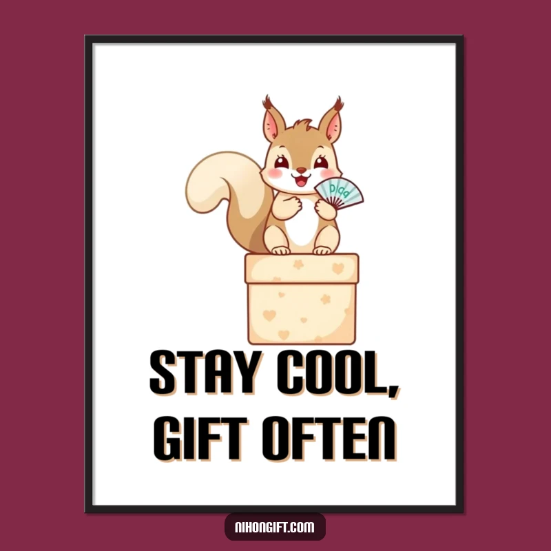 Funny Squirrel Gift Poster: Adorable Wall Art for a Cheerful Touch