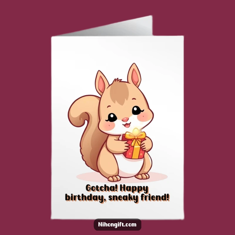 Free Printable Kawaii Squirrel Birthday Card - Funny Surprise Gift Downloadable