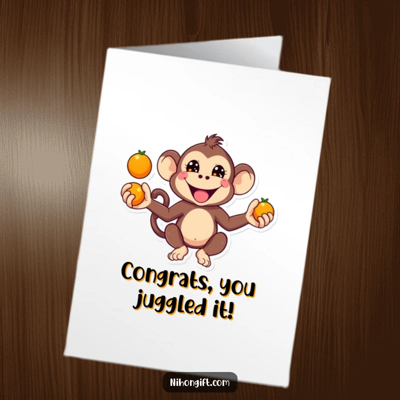 Funny Free Printable Congrats Card: A kawaii monkey with a mischievous grin, juggling oranges to celebrate big wins.