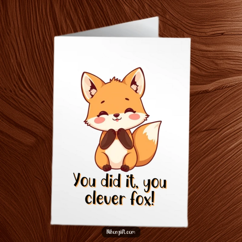 Funny Free Printable Congratulations Card: A small fox clasps its paws, radiating pure happiness and congratulations.