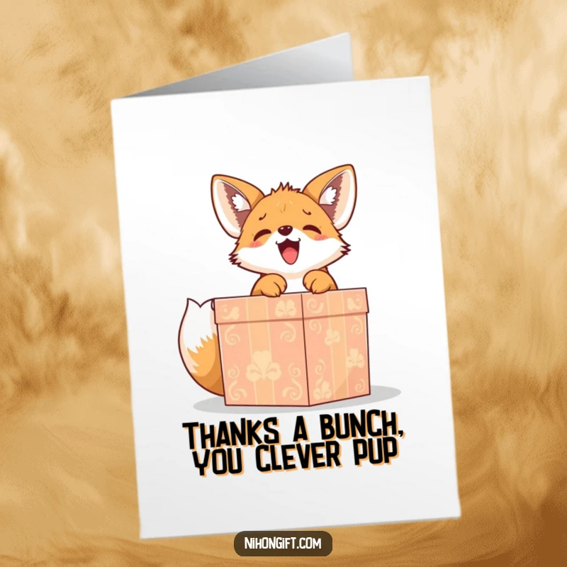 Funny Free Printable Thank You Card: Cute fox puppy gleefully unwrapping a large, ornate gift box with thanks.