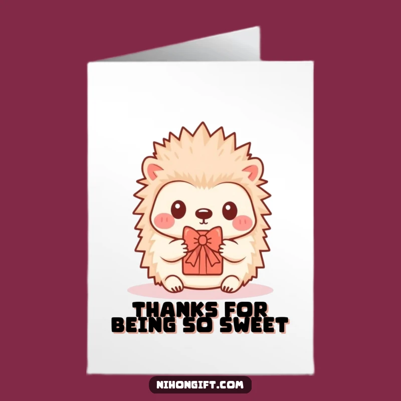Free Printable Kawaii Hedgehog Thank You Card - Funny Small Gift Downloadable